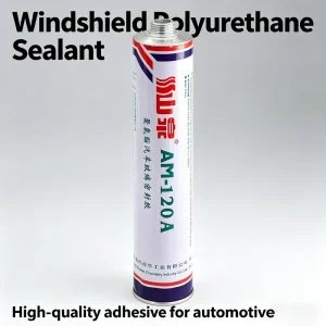 AM 120A High Weatherability Polyurethane Sealant for All Weather Auto Glass Sealing