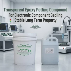 Fast Defoaming Clear Epoxy Encapsulating Glue for Electronic Parts Acid and Alkali Resistant Waterproof Potting Adhesive