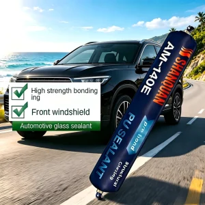 Weather-Resistant Polyurethane Automotive Glass Sealant and Urethane Car Windscreen Adhesive